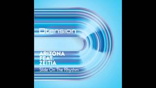 Arizona feat Zeita - Slide On The Rhytm (Dub On The Rhythm Mix)
