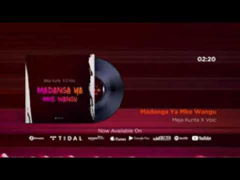 y2mate com   Meja Kunta X D Voice  Madanga Ya Mke Wangu Official Audio v144P
