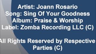 Joann Rosario: Sing Of Your Goodness