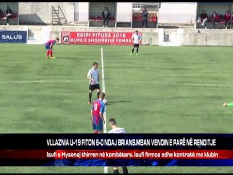 VLLAZNIA U-19 FITON 6-0 NDAJ BRIANS.MBAN VENDIN E PARË NË RENDITJE