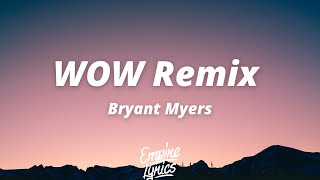 Bryant Myers, Arcangel, Nicky Jam, El Alfa &amp; Darell - Wow Remix [Letra]