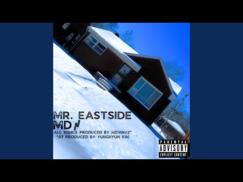 Mr. EASTSIDE