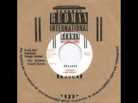 Carl Meeks - Danger + Version (Redman International / Dub Store Records - DSR-RM-005)