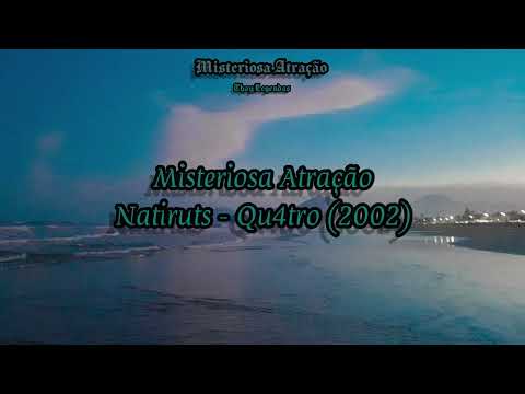 Misteriosa Atração (ver. 2) - Natiruts