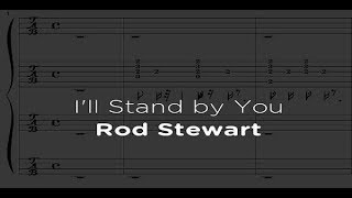 Rod Stewart ❦ I&#39;ll stand by you