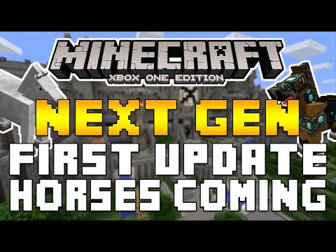 Minecraft (XB1 & PS4) - HORSES ARE COMING IN THE FIRST NEXT GEN UPDATE! & PC GAME MODES [NEWS]