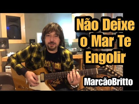 Marcão Britto - Não Deixe o Mar Te Engolir - Vídeo aula - Charlie Brown Jr
