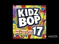 KIDZ BOP 17 Shuffle Of Love End Credits Version