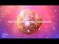 Clap You Hands Together [HQ-Audio] - Funky ...