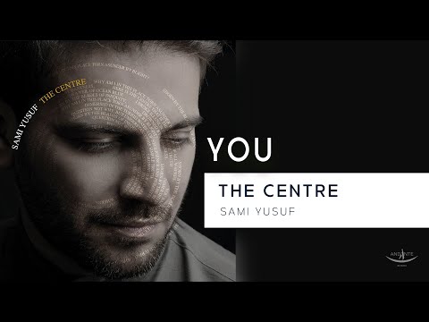Sami Yusuf - You (Lyric Video) #worldmusic
