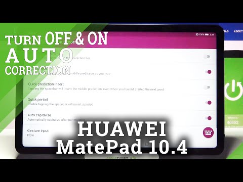 How to Manage Auto Correction in HUAWEI MatePad 10.4 – Find Auto Correction Settings