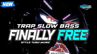Download lagu DJ FINALLY FREE TRAP SLOW BASS STYLE TUGU MUSIC || HENRI REMIXER mp3