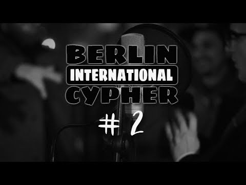 BERLIN INTERNATIONAL CYPHER #2 (prod. by StreetSound)