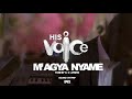 M Agya Nyame