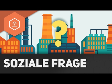 What is the social question - Social aspects of industrialization
