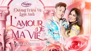 PBN136 | Lam Anh & Dương Triệu Vũ - L’Amour De Ma Vie (Cuộc Tình Đẹp Nhất)