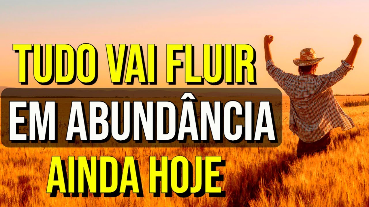 LIBERE O FLUXO DA ABUNDÂNCIA EM SUA VIDA | Exercício Guiado da Lei da Atração