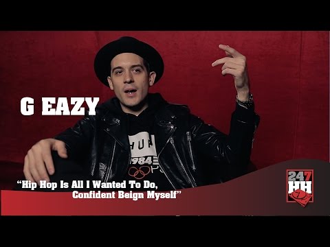 G-Eazy - Confidence Comes From Within (247HH Exclusive)