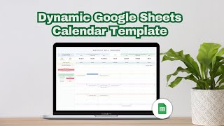 Make Your Own Dynamic Calendar In Google Sheets: Step-by-Step Tutorial