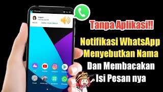 Download lagu No Application || How to Make WhatsApp Notifications Say Names and Read Message Contents mp3