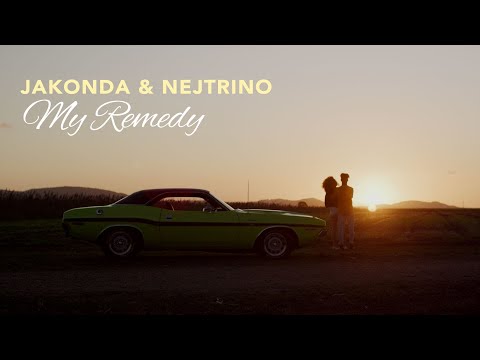JAKONDA, DJ NEJTRINO - My Remedy