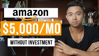 How To Make Money On Amazon Without Investment (Step by Step)