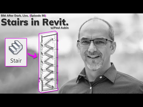 How to Build Stairs in Revit (w/Paul Aubin)