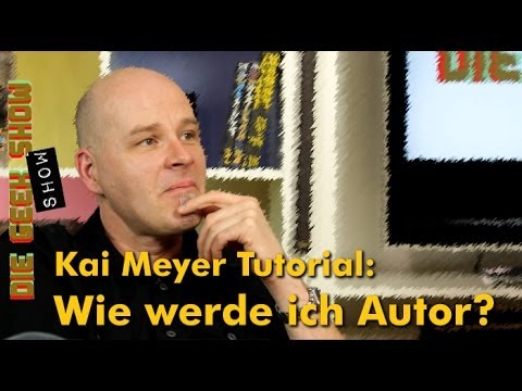 Wie werde ich Autor? Tipps von Bestseller-Autor Kai Meyer [HD]