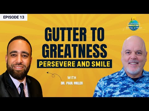 Dr Paul Miller | Intl Smile-A-Thon 2025 Episode 13