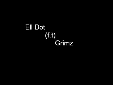 Ell Dot F t Grimz