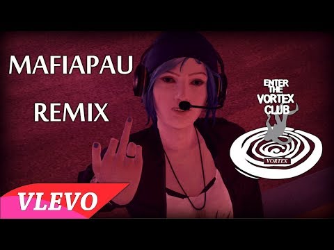 LIFE IS STRANGE - VORTEX CLUB PARTY 2.0 (Mafiapau Remix) [OFFICIAL AUDIOCLIP] SFM
