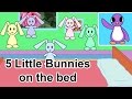 5 Little Bunnies Jumping On The Bed Bright New Day Productions