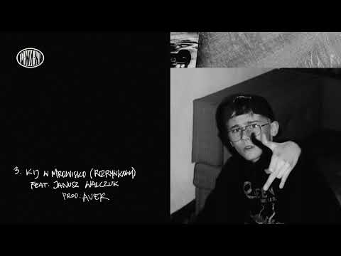 Pezet  - Kij W Mrowisko (rozrywkowy) feat. Janusz Walczuk (prod. Auer)
