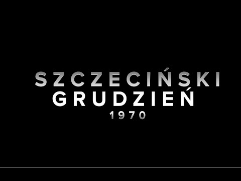 🩸 Szczeciński Grudzień 1970 [SPOT]