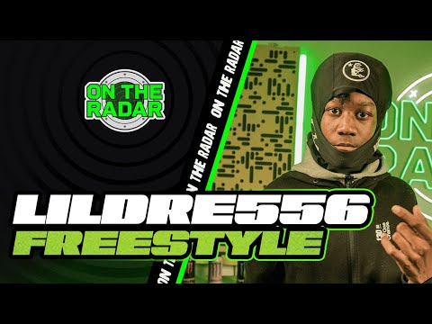 The Lildre556 "On The Radar" Freestyle