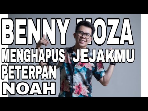 BennyMoza cover menghapus jejakmu Noah