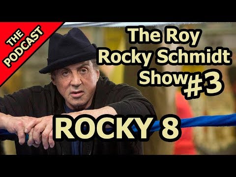 Ideas For Rocky 8 - The Georg Rockall-Schmidt Show #3