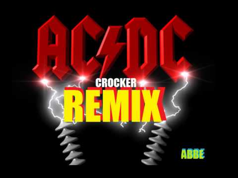 ACDC-Thunderstruck (Crocker remix)