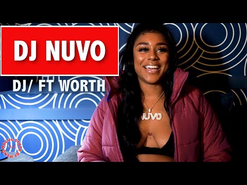 DJ NUVO: Women Not Liking Lyrical Female Artist, Growing Up Southside Ft Worth [Part 2]