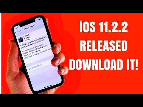 iOS 11.2.2 Released! DOWNLOAD IT!