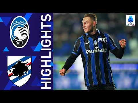 Atalanta 4-0 Sampdoria | Atalanta cruise to comfortable home win | Serie A 2021/22