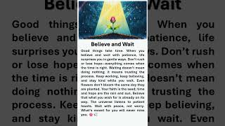 Believe And Wait “Start Today, Do Confidently Tomorrow!”  #affirmations #boostyourconfidence #wait
