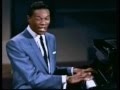 THE JAZZ GREATS   NAT KING COLE (It's Only a Paper Moon & Sweet Lorraine)