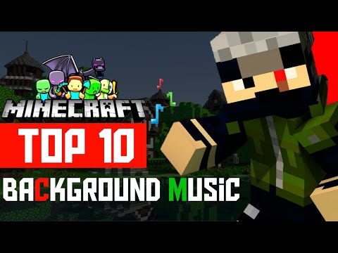 Kakashi Gaming - Top 10 Background Music For Minecraft Video ( No Copyright ) || Kakashi Gaming