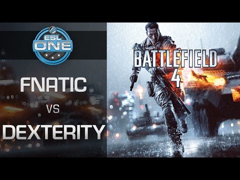 Battlefield 4 - Fnatic vs. Dexterity - ESL One Spring 2015 Season Finals - Final