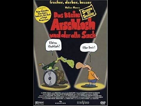 Das kleine Arschloch und der alte Sack Sterben ist Scheiße