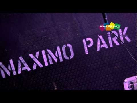 MAXIMO PARK @ Razzmatazz Clubs | Barcelona 24/10/2012