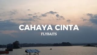 Download lagu CAHAYA CINTA | FLYBAITS (LYRICS) mp3