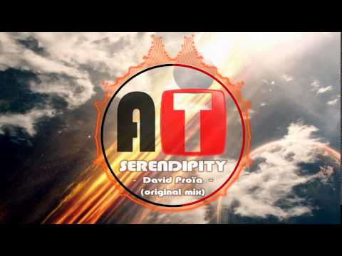 David Proïa  - Serendipity (original mix)
