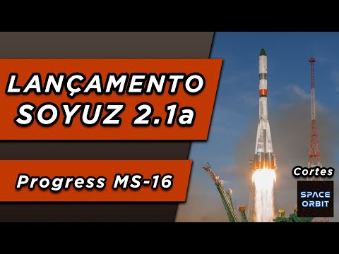LANÇAMENTO DO FOGUETE SOYUZ 2.1a - PROGRESS MS-16